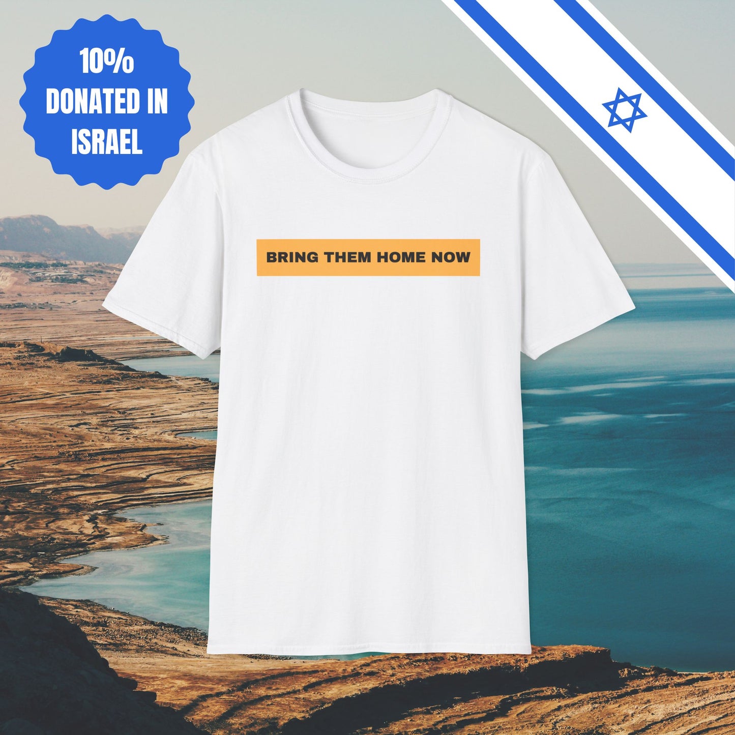 Bring Them Home Now - Israel Israeli Jewish Judaism Bring Them Home Now Stand With Us - by Far Out Prints & Co.