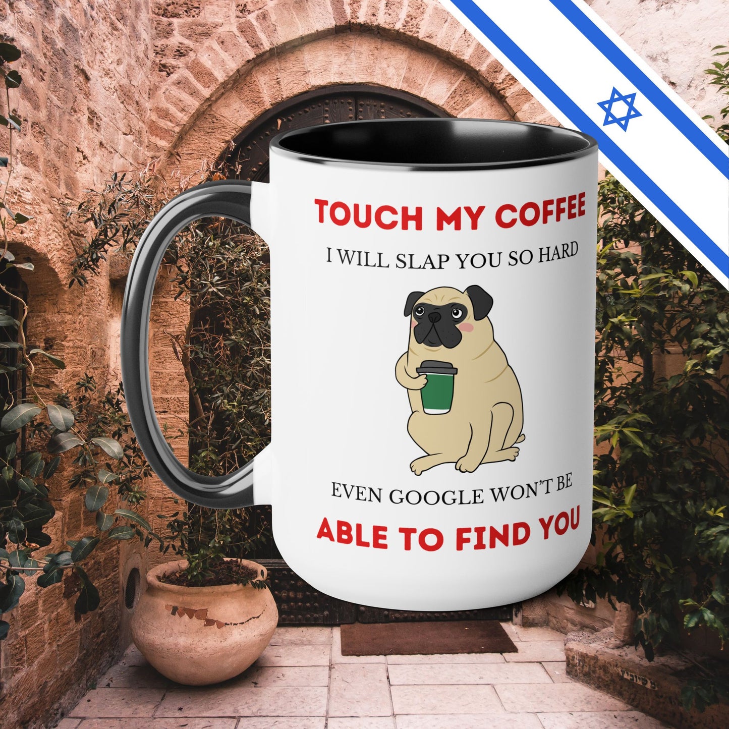 Black Two-Tone Coffee Mugs 15oz | Touch My Coffee I Will Slap You So Hard Even Google Wont Find You | Cheeky Funny | Far Out Prints & Co.