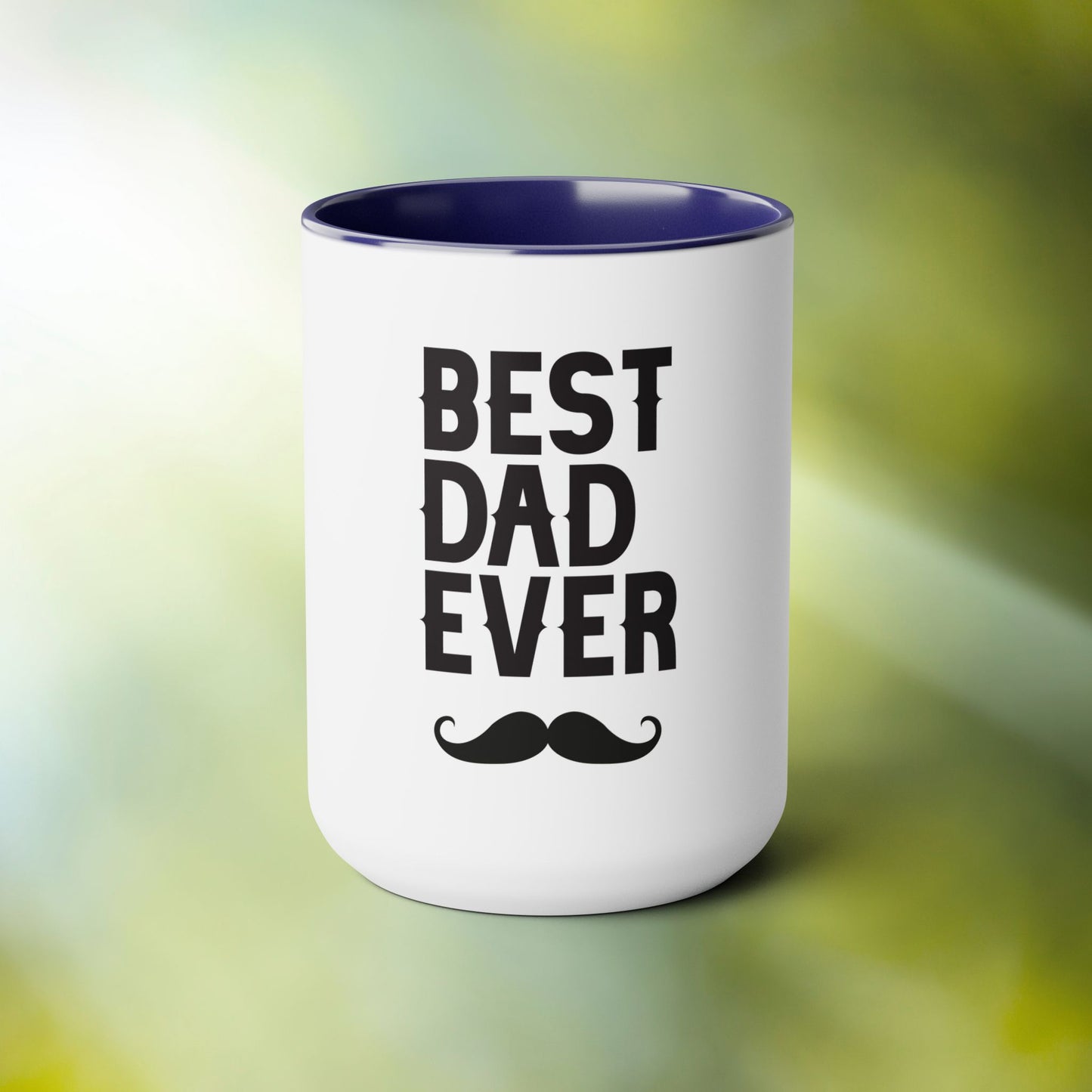 Best Dad Ever - 15oz Two-Tone Coffee Mugs - Funny Creative Mugs Fathers Day Gifts Birthday Husband Gift Him Her - Far Out Prints & Co.