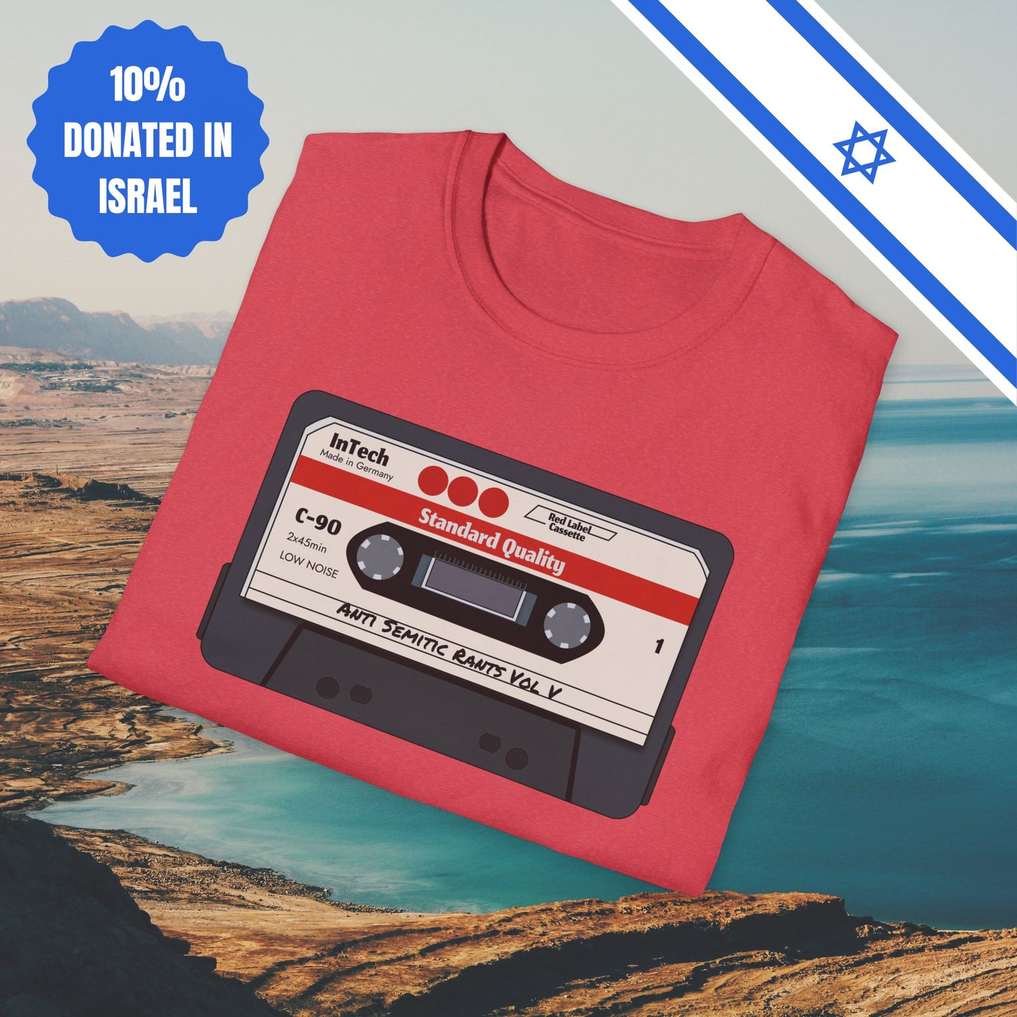 Anti Semitic Rants Vol V - Cotton Tee - Tshirts Gift Presents Israel Israeli Jew Jewish Judaism Judaica Stand With Us