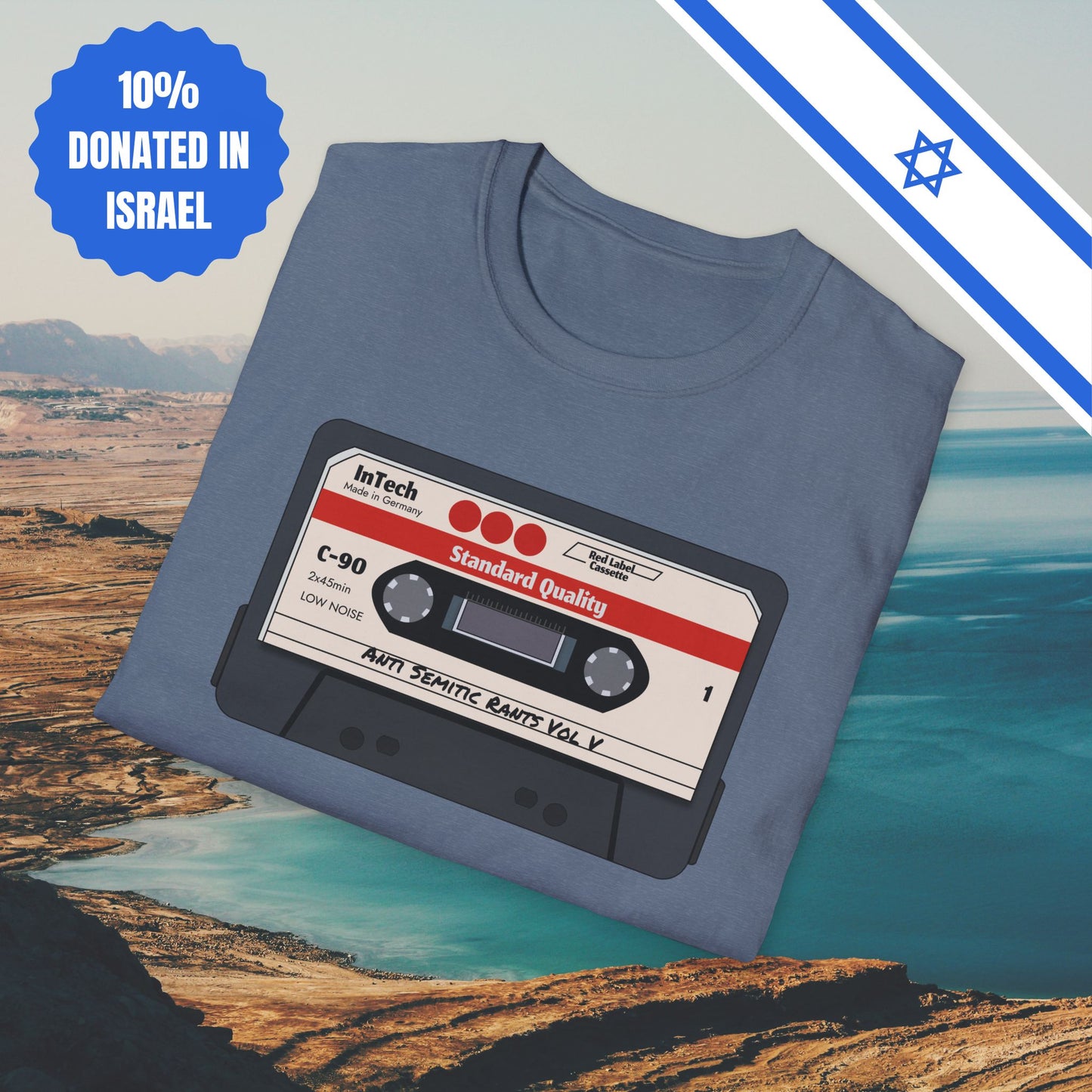 Anti Semitic Rants Vol V - Cotton Tee - Tshirts Gift Presents Israel Israeli Jew Jewish Judaism Judaica Stand With Us
