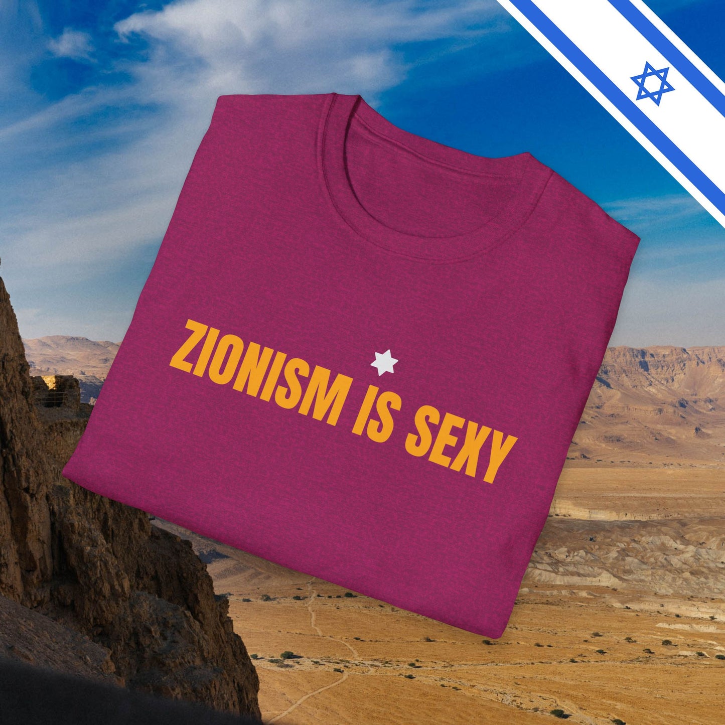 Zionism is Sexy - T-Shirt - Israel Israeli Jewish Judaism Zionist Bring Them Home - by Far Out Prints & Co.