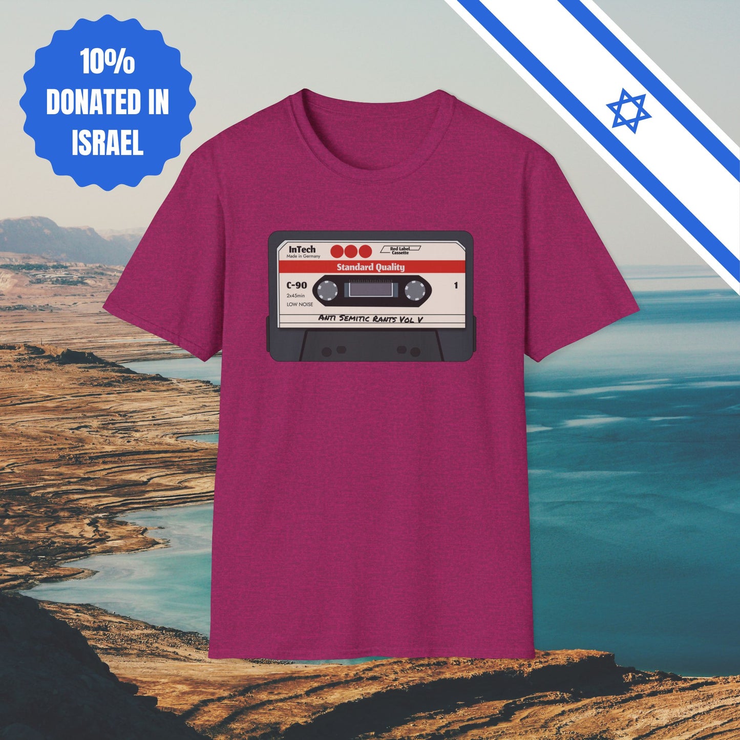 Anti Semitic Rants Vol V - Cotton Tee - Tshirts Gift Presents Israel Israeli Jew Jewish Judaism Judaica Stand With Us