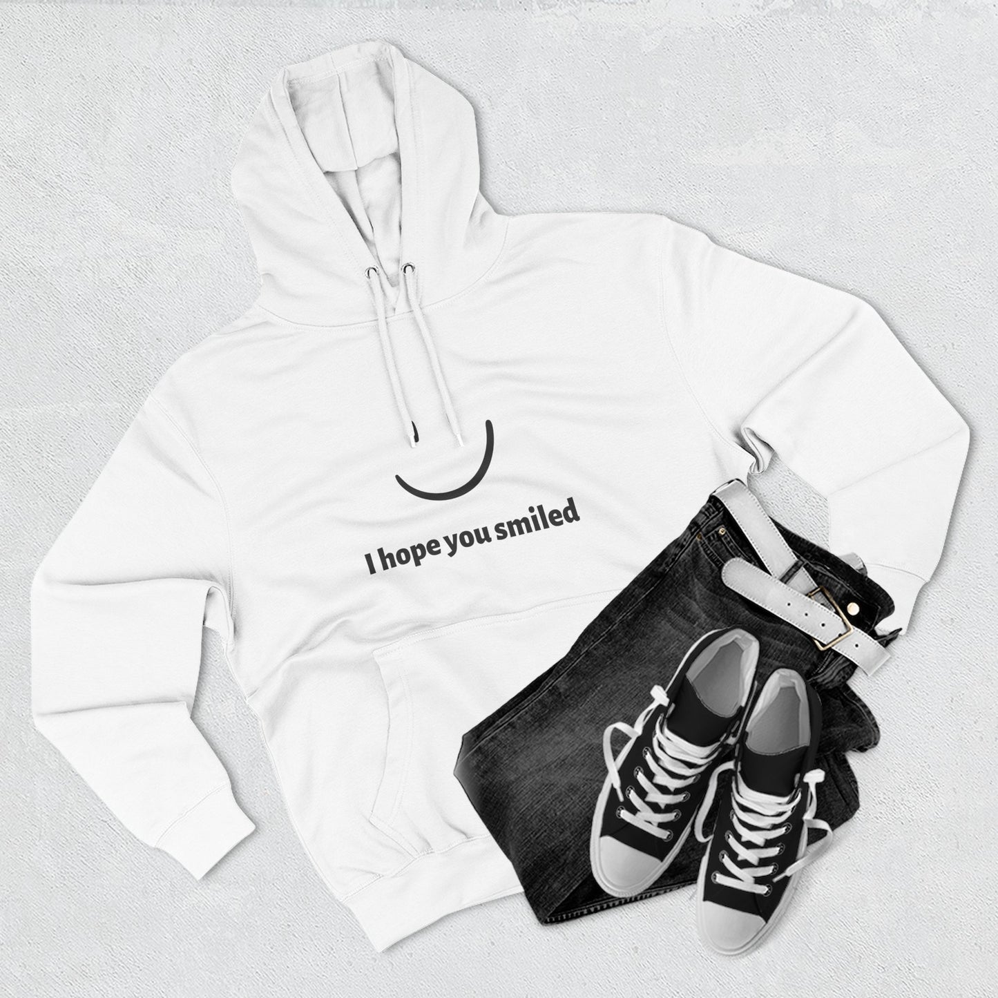 Dear Person Behind Me Hope You Smiled Unisex Premium Blend Hoodie or Jumper Sweatshirt