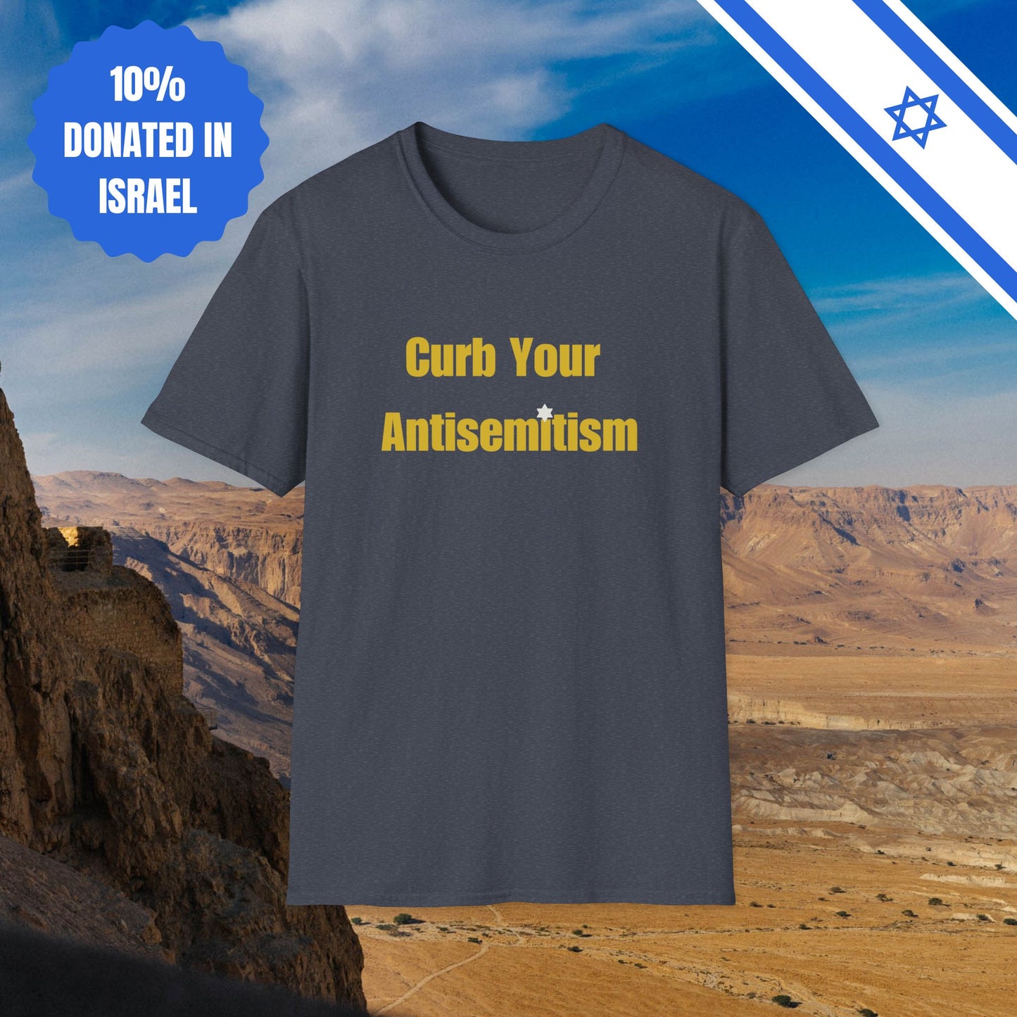 Curb Your Antisemitism T-Shirt Tee T Shirt Stand Against Hate Discrimination Israel Israeli Jewish Judaism Judaica Gift Present for Him Her