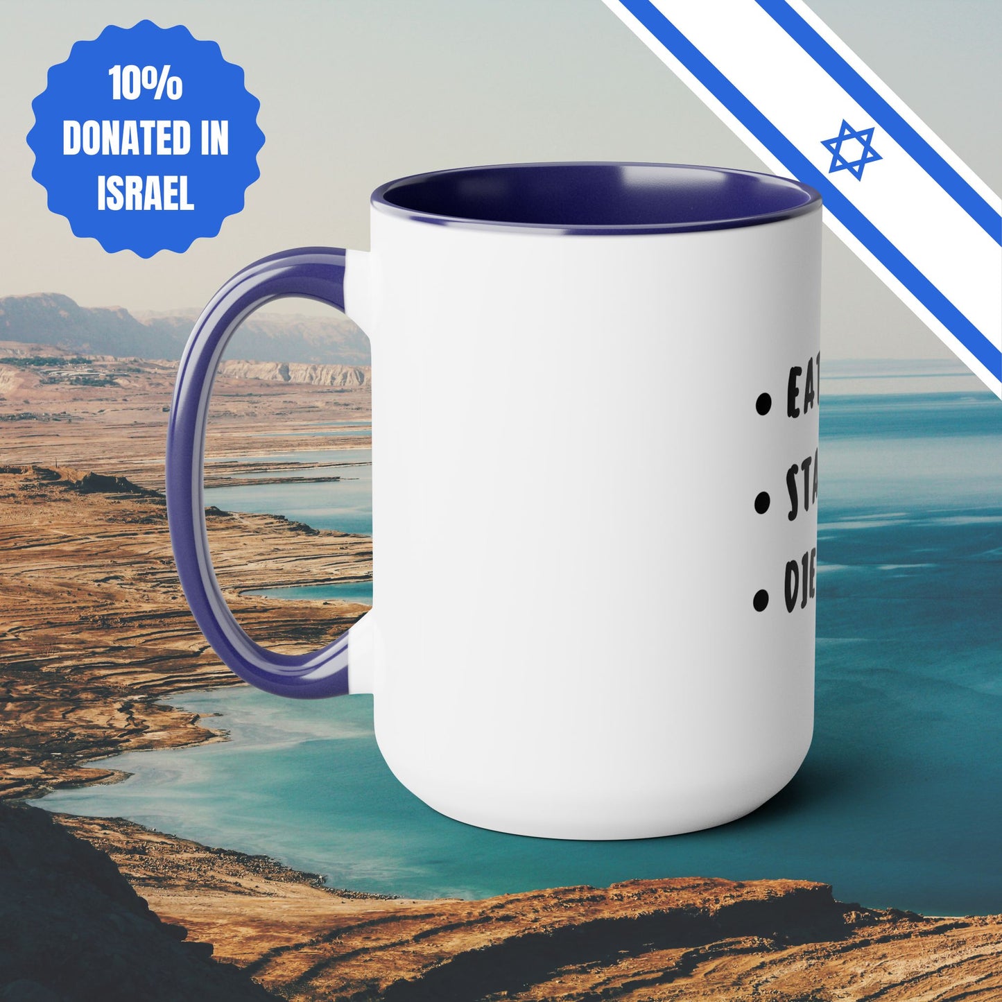 Eat Healthy Stay Fit Die Anyway | Two-Tone Coffee Mugs, 15oz | Fun Themed Israel Israeli Hebrew Jewish Judaism Judaica Cafe Lovers Gift