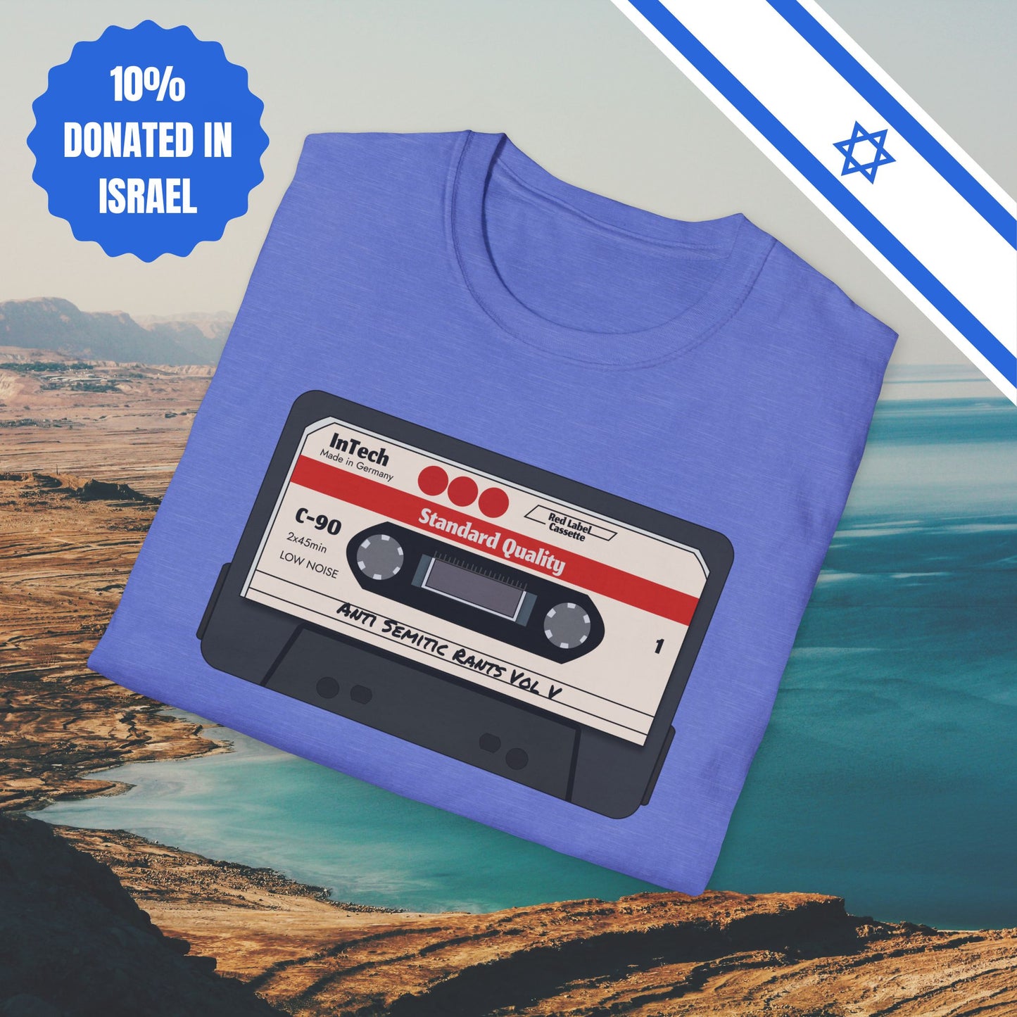 Anti Semitic Rants Vol V - Cotton Tee - Tshirts Gift Presents Israel Israeli Jew Jewish Judaism Judaica Stand With Us