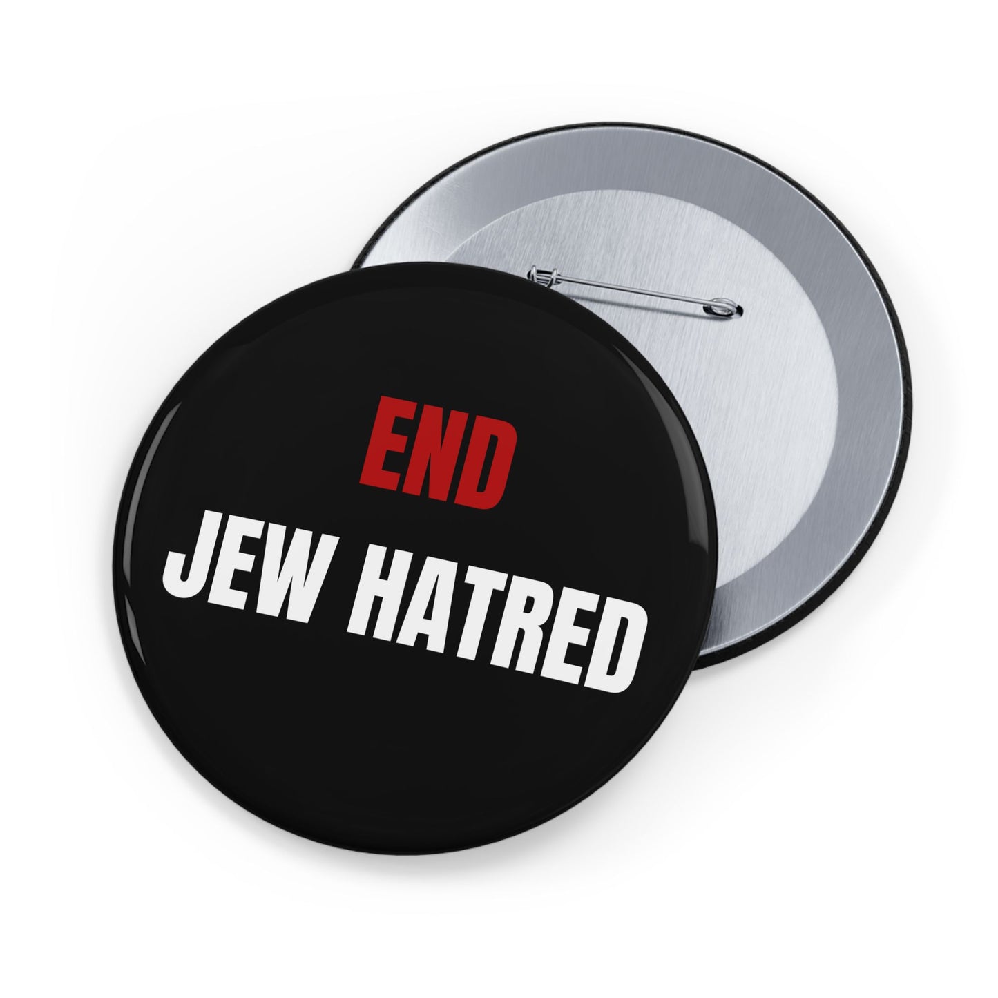 End Jew Hatred - Round Pins (set) - Israel Israeli Jewish Judaism Zionist Stand With Us - by Far Out Prints & Co.