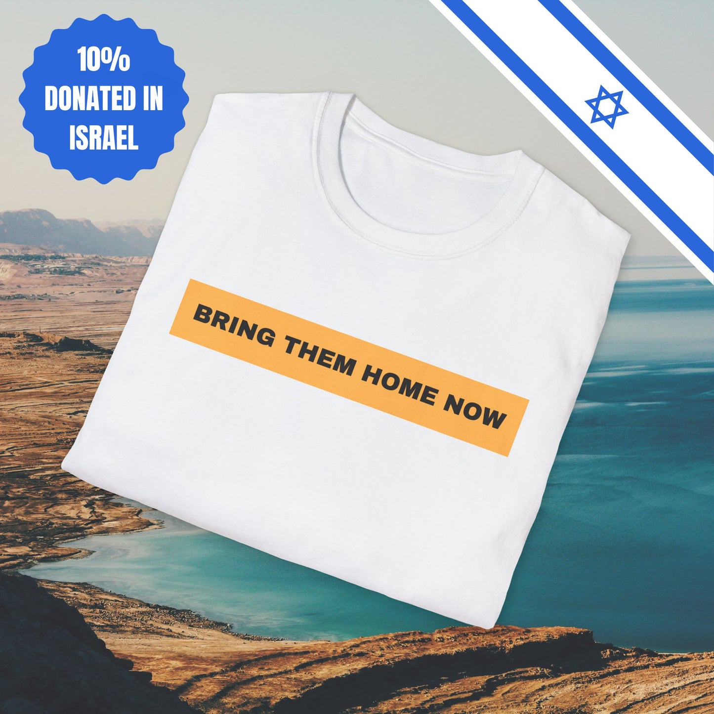 Bring Them Home Now - Israel Israeli Jewish Judaism Bring Them Home Now Stand With Us - by Far Out Prints & Co.
