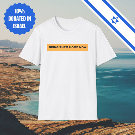 Bring Them Home Now - Israel Israeli Jewish Judaism Bring Them Home Now Stand With Us - by Far Out Prints & Co.
