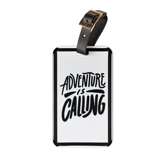 Adventure Is Calling | Premium Acrylic and Leather Luggage Tag | by Far Out Prints & Co