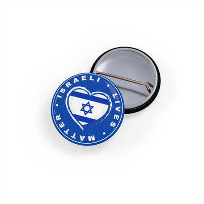 Israeli Lives Matter -  Bring Them Home Now Israeli Israel Hostage Rescue Round Pins by Far Out Prints & Co.