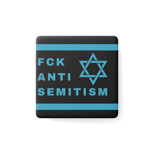 FCK ANTISEMITISM Magnet