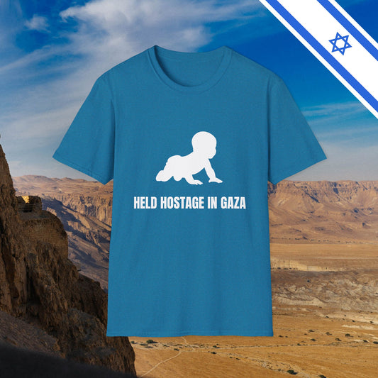 A BABY is held HOSTAGE in GAZA - T-Shirt - Israel Israeli Jewish Judaism Zionist Bring Them Home - by Far Out Prints & Co.