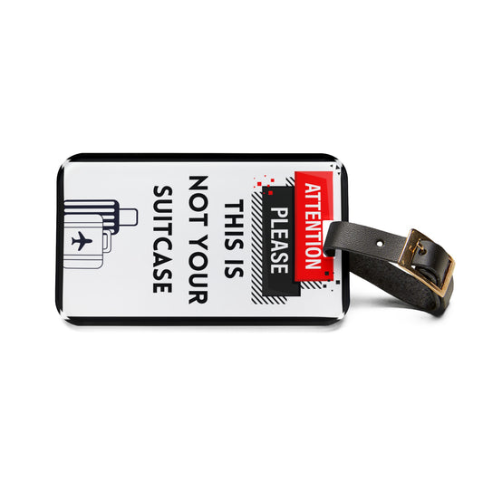 Luggage Tag Bag Card Present Premium Acrylic and Leather Attention Please This Is Not Your Suitcase Gift Contact Info Card