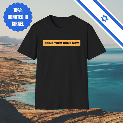 Bring Them Home Now - Israel Israeli Jewish Judaism Bring Them Home Now Stand With Us - by Far Out Prints & Co.