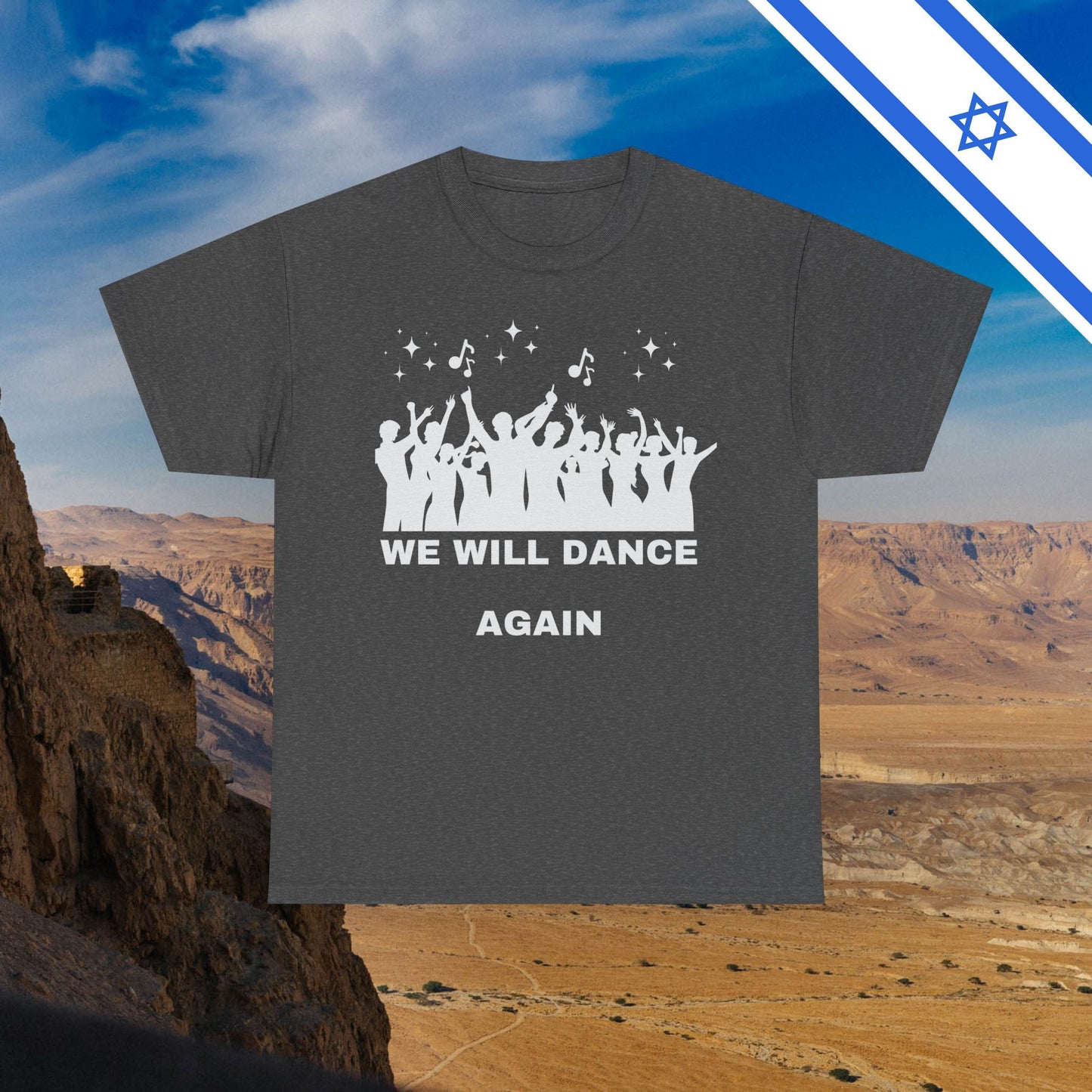 We Will Dance Again Tees  - Israeli Jewish Judaism - Premium Unisex Heavy Cotton T-shirt - by Far Out Prints & Co.
