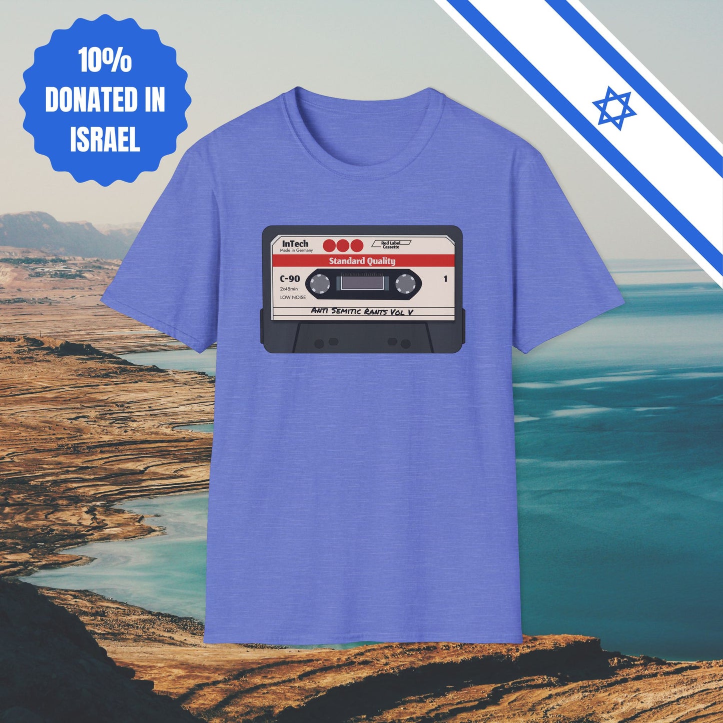 Anti Semitic Rants Vol V - Cotton Tee - Tshirts Gift Presents Israel Israeli Jew Jewish Judaism Judaica Stand With Us