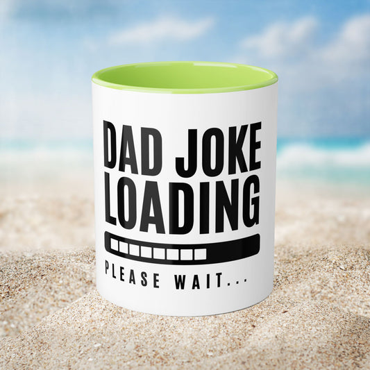 Dad Joke Loading Please Wait | Dad Jokes Funny | Accent Mugs, 11oz | by Far Out Prints & Co