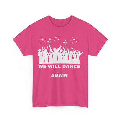 We Will Dance Again Tees  - Israeli Jewish Judaism - Premium Unisex Heavy Cotton T-shirt - by Far Out Prints & Co.
