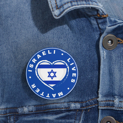 Israeli Lives Matter -  Bring Them Home Now Israeli Israel Hostage Rescue Round Pins by Far Out Prints & Co.