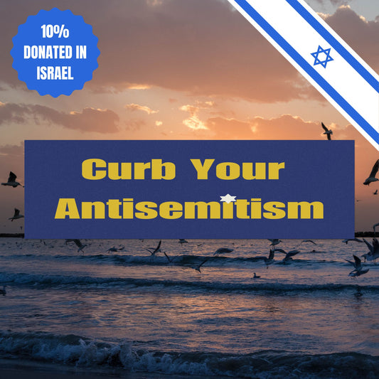 Curb Your Antisemitism Car Magnets Bring Them Home Now
