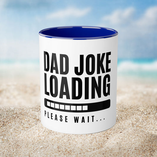 Dad Joke Loading Please Wait | Dad Jokes Funny | Accent Mugs, 11oz | by Far Out Prints & Co