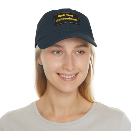 Curb Your Antisemitism Dad Hat with Leather Patch - Stand Against Hate And Discrimination - Israel Israeli Jewish Judaism