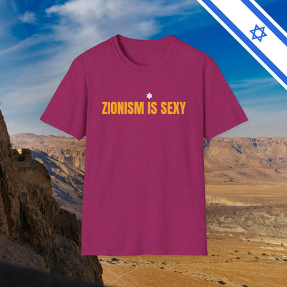Zionism is Sexy - T-Shirt - Israel Israeli Jewish Judaism Zionist Bring Them Home - by Far Out Prints & Co.