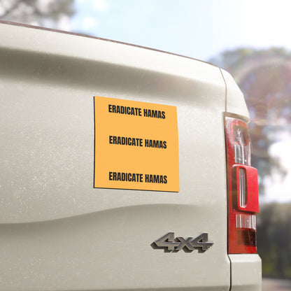 Eradicate Hamas Terror Organisation Car Magnet