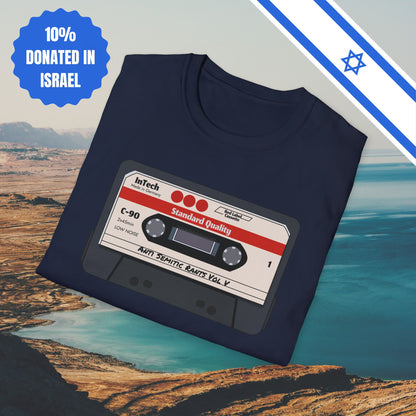 Anti Semitic Rants Vol V - Cotton Tee - Tshirts Gift Presents Israel Israeli Jew Jewish Judaism Judaica Stand With Us