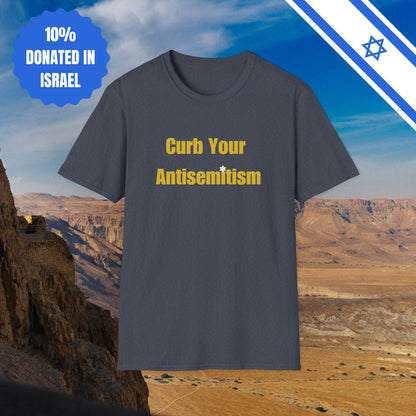 Curb Your Antisemitism T-Shirt - Stand Against Hate And Discrimination - Israel Israeli - by Far Out Prints & Co.