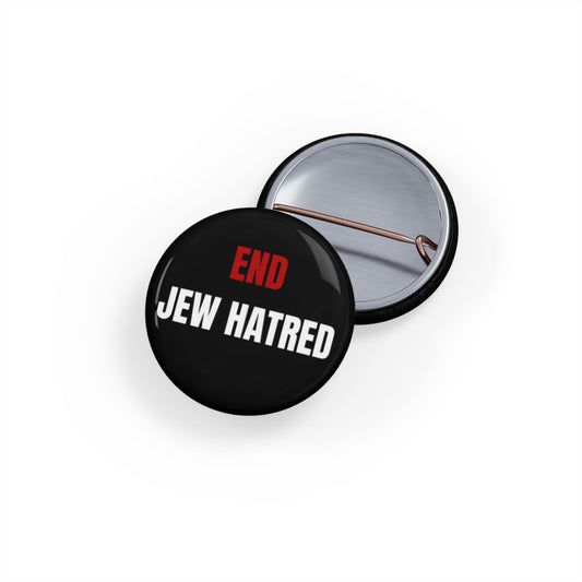 End Jew Hatred - Round Pins (set) - Israel Israeli Jewish Judaism Zionist Stand With Us - by Far Out Prints & Co.
