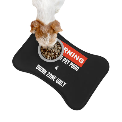 Warning This Is A Pet Food &  Drink Zone Only Pet Feeding Mats Cats Dogs Pets Present Feeding Gift Lovers Gifts Him Her Presents Animals