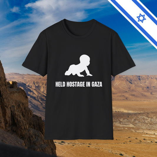 A BABY is held HOSTAGE in GAZA - T-Shirt - Israel Israeli Jewish Judaism Zionist Bring Them Home - by Far Out Prints & Co.
