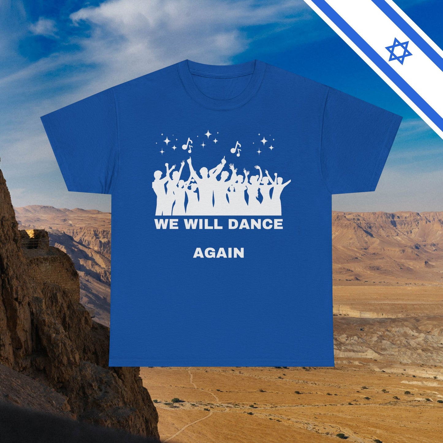 We Will Dance Again Tees  - Israeli Jewish Judaism - Premium Unisex Heavy Cotton T-shirt - by Far Out Prints & Co.