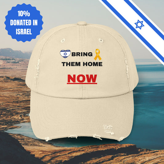 Bring Them Home Now Hat for Him or Her Distressed Cap Stand With Us Gift Hostages Kidnapped Present Judaism Jewish Israel Israeli Uniform