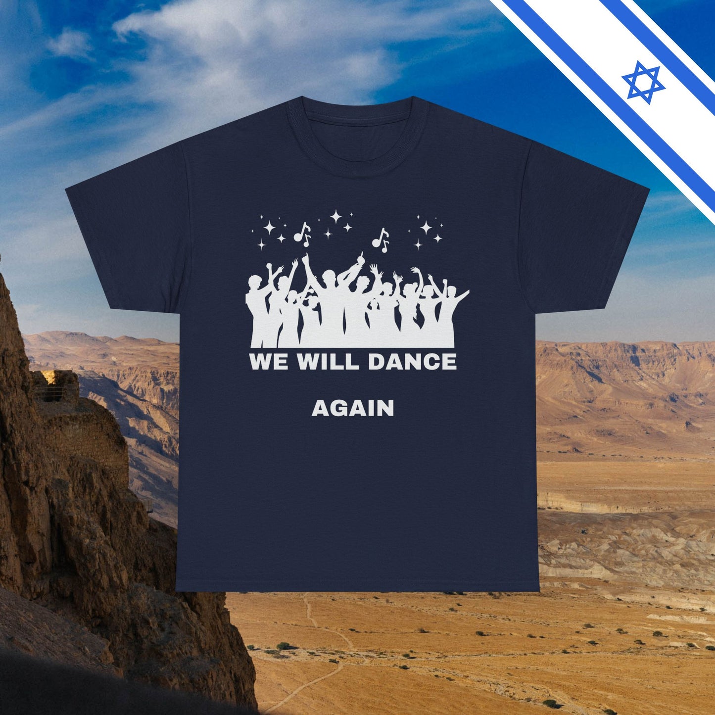 We Will Dance Again Tees  - Israeli Jewish Judaism - Premium Unisex Heavy Cotton T-shirt - by Far Out Prints & Co.