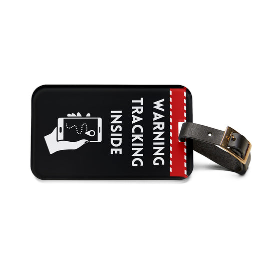 Warning Tracking Inside Safety Sign | Premium Acrylic and Leather Luggage Tag | Travel Lovers | by Far Out Prints & Co