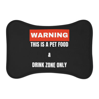 Warning This Is A Pet Food &  Drink Zone Only Pet Feeding Mats Cats Dogs Pets Present Feeding Gift Lovers Gifts Him Her Presents Animals