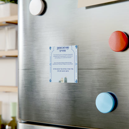 The Shehecheyanu blessing magnet